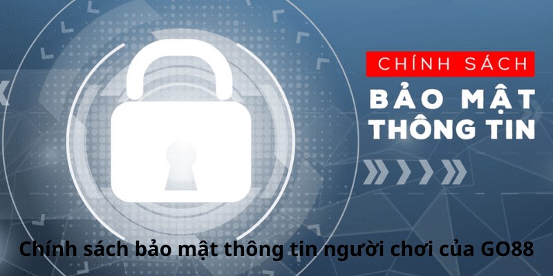 Thể thao Go88 được yêu thích vì có độ bảo mật cao cho thành viên